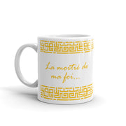 Mug La moitié de ma foi...