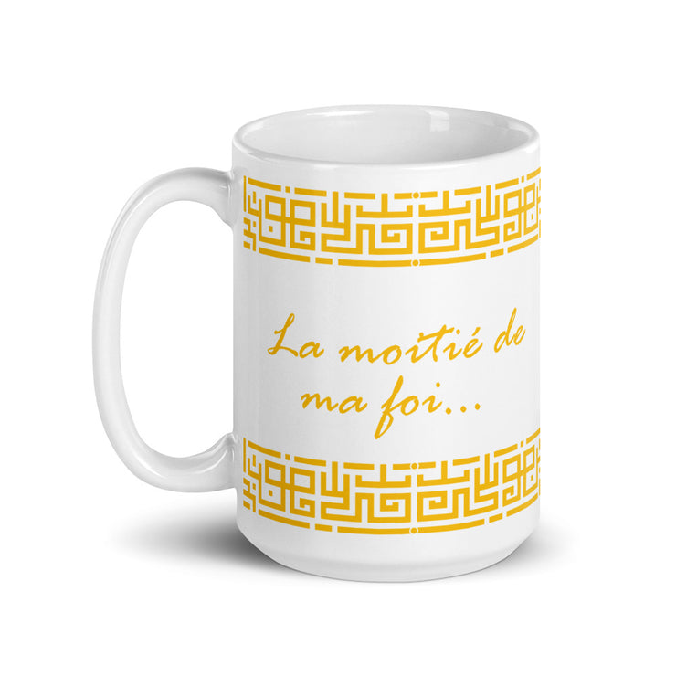 Mug La moitié de ma foi...